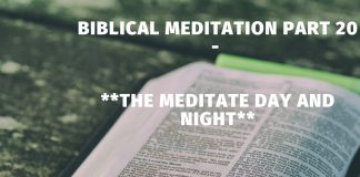 The meditate day and night