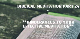 Hinderances to your effective meditation