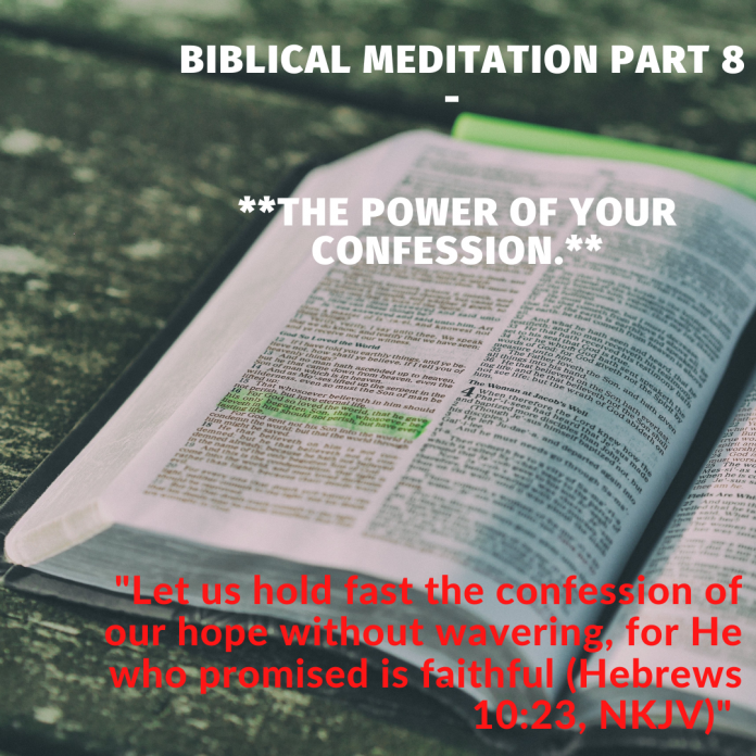 The power of your confession