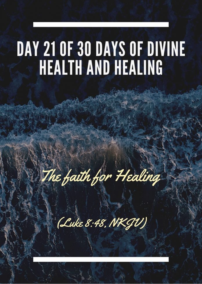 The faith for Healing