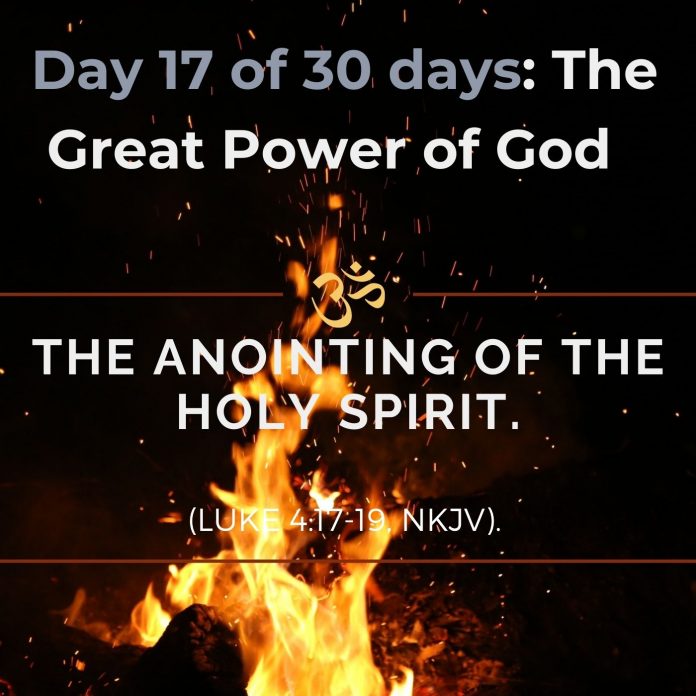 The anointing of the Holy Spirit.