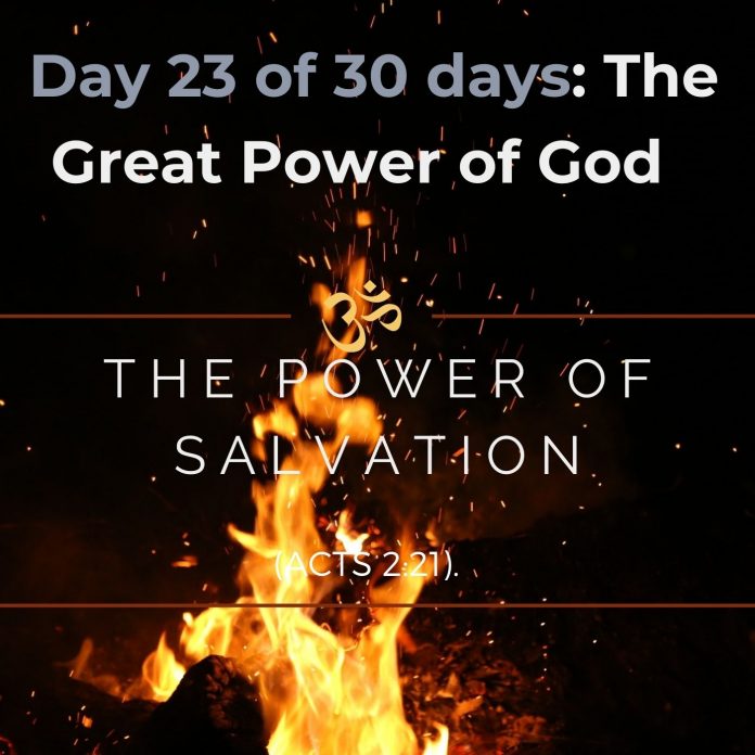 The Power of salvation