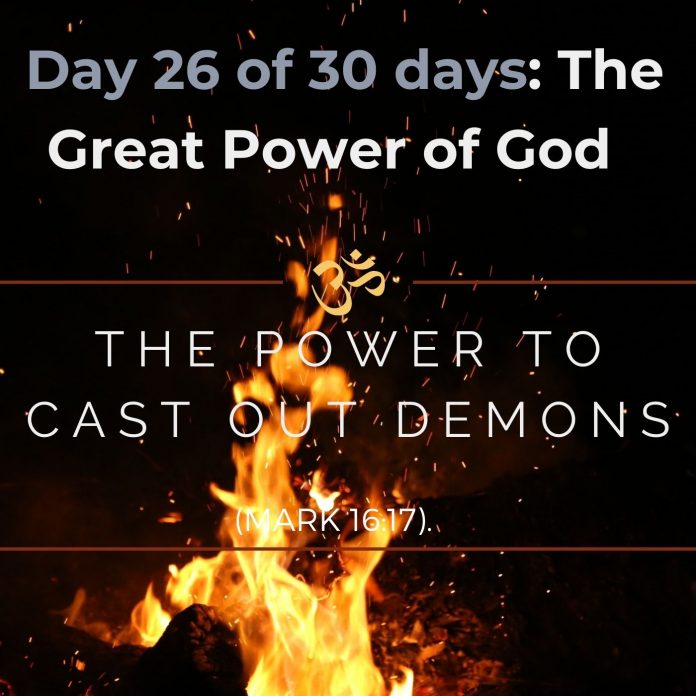 The Power to cast out demons
