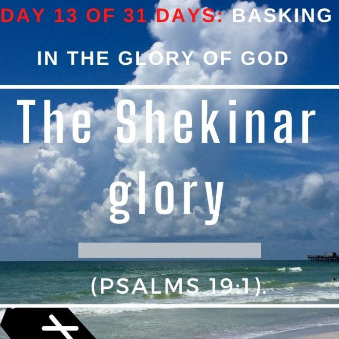 The Shekinah glory