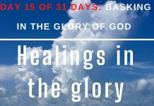 Healings in the glory