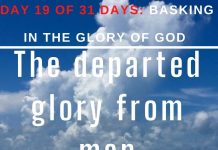 The departed glory from man