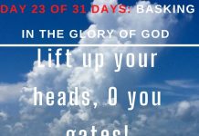 Lift up your heads, O you gates!