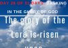 The glory of the Lord is risen upon you