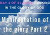 Manifestation of the glory Part 2
