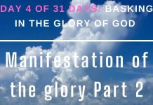 Manifestation of the glory Part 2