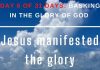 Jesus manifested the glory