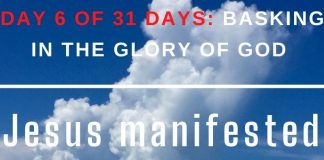 Jesus manifested the glory