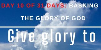 Give glory to God