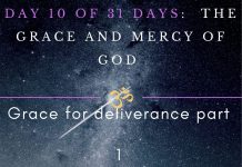 Grace for deliverance part 1