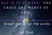 Great grace for the works of God