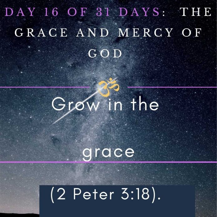 Grow in the grace