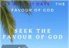 Seek the favor of God