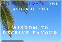 Wisdom to receive favour