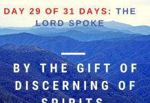 By the gift of discerning of spirits