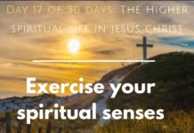 Exercise your spiritual senses