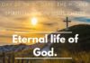 Eternal life of God.