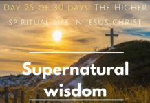 Supernatural wisdom