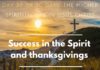 Success in the Spirit and thanksgivings