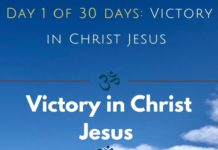 Day 1 of 30 days: Victory in Christ Jesus