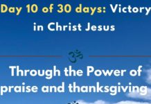 Through the Power of praise and thanksgiving