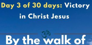 By the walk of faith