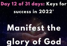 Manifest the glory of God