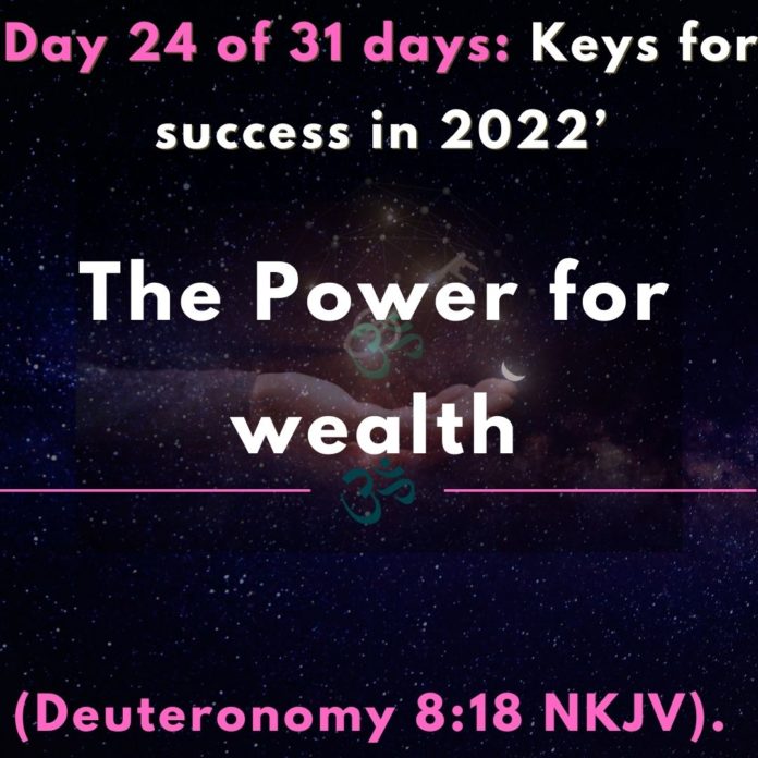 The Power for wealth