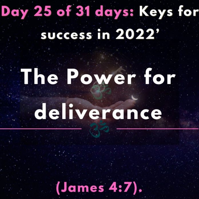 The Power for deliverance