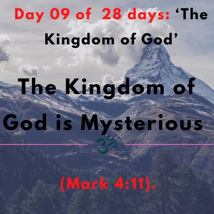 The Kingdom of God is Mysterious