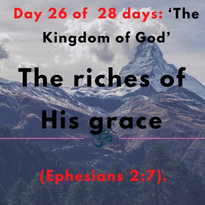 The riches of His grace