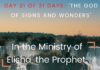 In the Ministry of  Elisha, the Prophet.