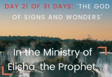 In the Ministry of  Elisha, the Prophet.