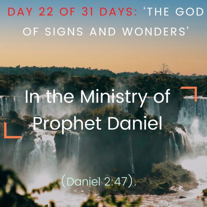 In the Ministry of  Prophet Daniel