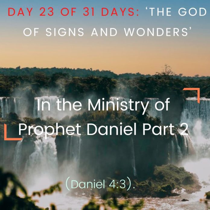 In the Ministry of  Prophet Daniel Part 2