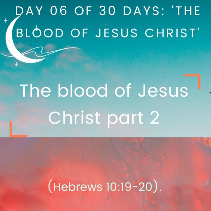 The blood of Jesus Christ part 2