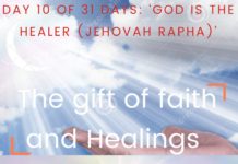 The gift of faith and Healings