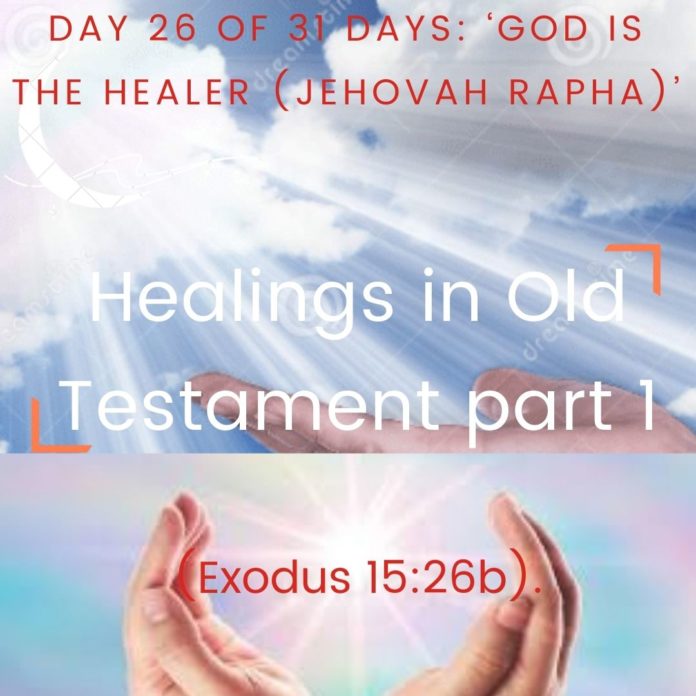 Healings in Old Testament part 1