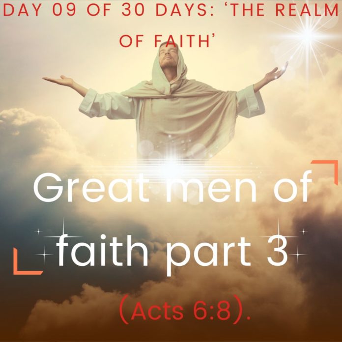 Great men of faith part 3