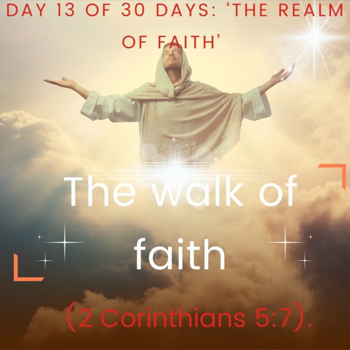 The walk of faith