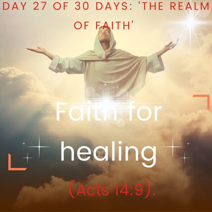 Faith for healing