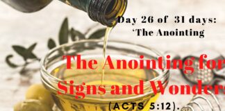 The Anointing for Signs and Wonders