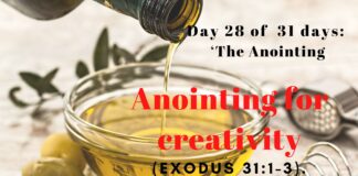 Anointing for creativity