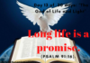 Long life is a promise.