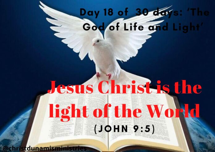 Jesus Christ is the light of the World