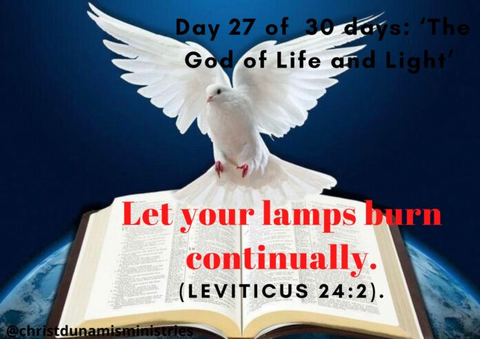Let your lamps burn continually.